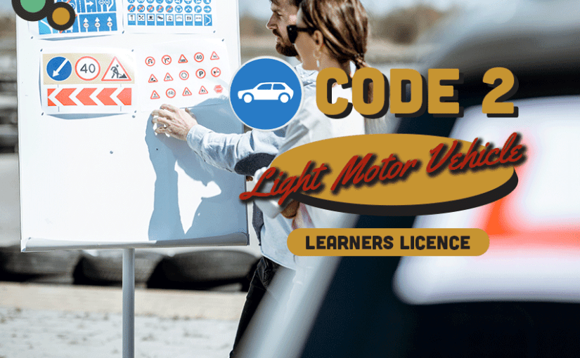 Code 2 – Light Motor Vehicle Learners License Course